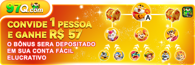 CONVIDE 1 PESSOA E GANHE R$ 57 O BONUS SERA DEPOSITADO EM SUA CONTA FACIL ELUCRATIVO